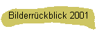 Bilderrckblick 2001