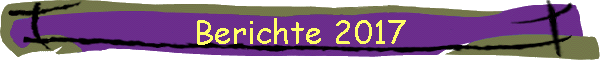 Berichte 2017