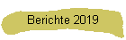 Berichte 2019